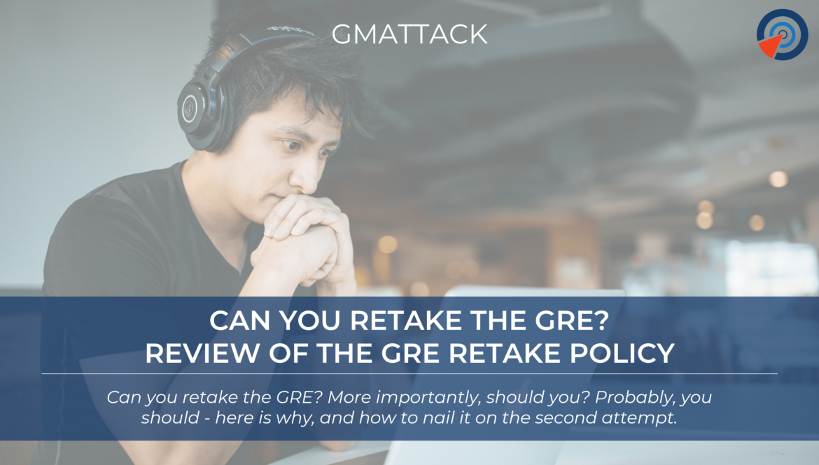 Can You Retake The GRE - Review Of The GRE Retake Policy